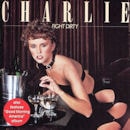 Charlie / Fight Dirty/Good Morning America (2 CD)