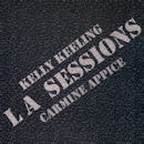 KELLY KEELING & CARMINE APPICE / L.A. SESSIONS