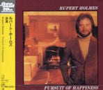 RUPERT HOLMES / PURSUIT OF HAPPINESS