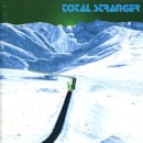 TOTAL STRANGER / TOTAL STRANGER