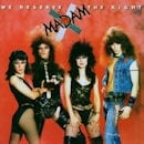 MADAM X / WE RESERVE THE RIGHT