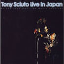 TONY SCIUTO / Live In Japan