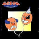 MASON / INSIDE YOUR HEAD