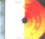 PAUL YOUNG / CHRONICLES