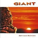 GIANT / DON'T LEAVE ME IN LOVE