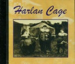 HARLAN CAGE / HARLAN CAGE