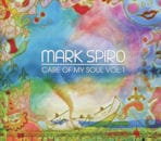 MARK SPIRO / CARE OF MY SOUL VOL.1