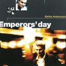 Stefan Andersson / Emperor's Day