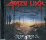 CRAZY LIXX / RIOT AVENUE