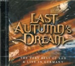 LAST AUTUMN'S DREAM / The Very Best Of & Live In Germany (2 CD)