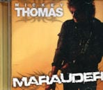 MICKEY THOMAS / MARAUDER