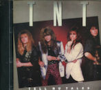 TNT / TELL NO TALES