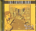 TAZ TAYLOR BAND / Welcome To America!