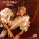DIONNE WARWICK / FRIENDS