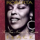 ROBERTA FLACK / SET THE NIGHT TO MUSIC