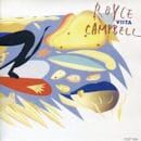 ROYCE CAMPBELL / VISTA