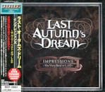 LAST AUTUMN'S DREAM / IMPRESSIONS - The Very Best Of LAD