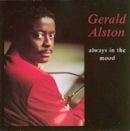 GERALD ALSTON / ALWAYS IN THE MOOD