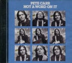 PETE CARR / NOT A WORD ON IT
