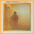 ADRIAN GURVITZ / SWEET VENDETTA