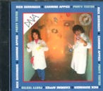 DNA (RICK DERRIBER & CARMINE APPICE) / PARTY TESTED