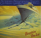 SWEET COMFORT BAND / BREAKIN' THE ICE