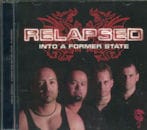 RELAPSED / INTO A FORMER STATE