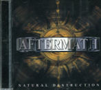 AFTERMATH / NATURAL DESTRUCTION