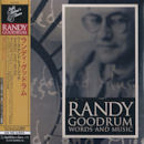 RANDY GOODRUM / WORDS AND MUSIC