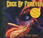 EDGE OF FOREVER / FEEDING THE FIRE