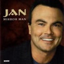 JAN / MIRROR MAN