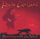 KEVIN CHALFANT / Running With The Wind