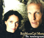 BOY MEETS GIRL / The Wonderground