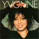 YVONNE ELLIMAN / YVONNE