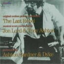 ASHTON, GARDNER & DYKE / THE LAST REBEL