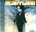 HEARTLAND / AS IT COMES