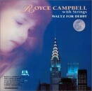 ROYCE CAMPBELL with  Strings / WALTZ FOR DEBBY