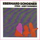 EBERHARD SCHOENER/STING/ANDY SUMMERS / EBERHARD SCHOENER/STING/ANDY SUMMERS