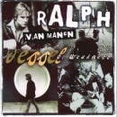 RALPH VAN MANEN / VESSEL OF WEAKNESS