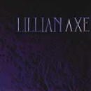 LILLIAN AXE / LILLIAN AXE