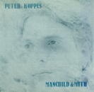 PETER KOPPES / MANCHILD & MYTH