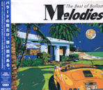 VARIOUS ARTISTS / Melodies - The Best Of Ballads (2 CD)