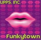 LIPPS, INC. / Funkytown
