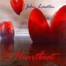 JOHN LAWTON / HEARTBEAT