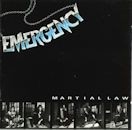 EMERGENCY / MARTIAL LAW