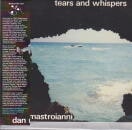 DAN MASTROIANNI / TEARS AND WHISPERS