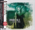 URBAN TALE / SIGNS OF TIMES