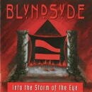 BLYNDSYDE / INTO THE STORM OF THE EYE