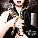 SNAKES IN PARADISE / STEP INTO THE LIGHT