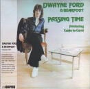 DWAYNE FORD & BEARFOOT / PASSING TIME